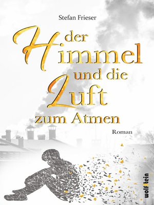 cover image of Der Himmel und die Luft zum Atmen